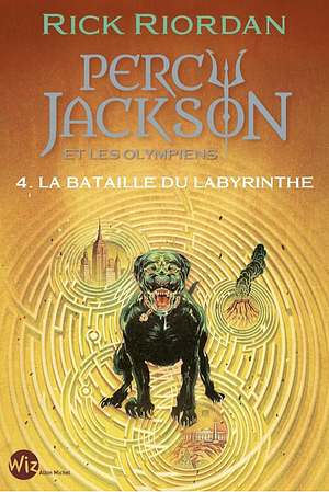 La bataille du labyrinthe by Rick Riordan