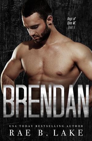 Brendan by Rae B. Lake