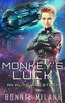 Monkey's Luck by Bonnie Milani