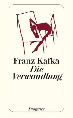 Die Verwandlung by Franz Kafka