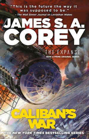 Caliban's War by James S.A. Corey