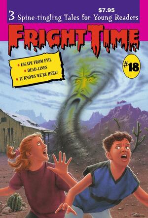 Fright Time #18 by Joshua Hanft, Paul Buchanan, Shannon Donnelly, Roy Nemerson, Rochelle Larkin