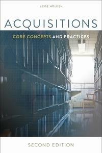 Acquisitions: Core Concepts and Practices by Jesse Holden