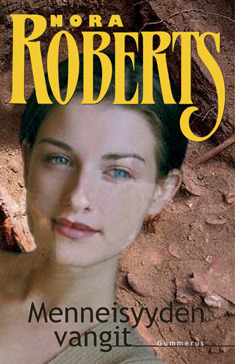 Menneisyyden vangit by Nora Roberts