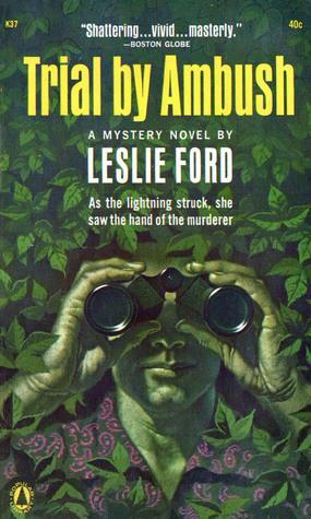 Trial By Ambush by Leslie Ford