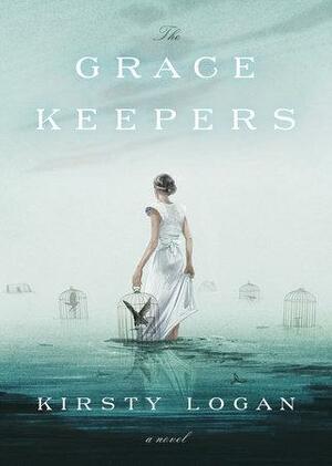 The Gracekeepers by Kirsty Logan