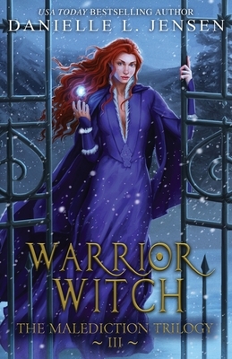 Warrior Witch by Danielle L. Jensen