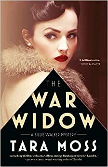 The War Widow by Tara Moss