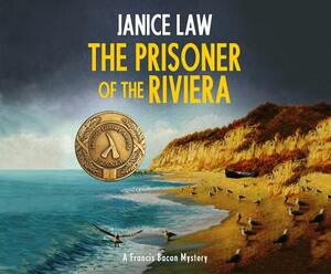 The Prisoner of the Riviera by Janice Law