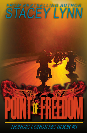 Point of Freedom by Stacey Lynn