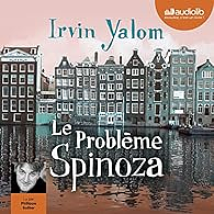 Le Problème Spinoza by Irvin D. Yalom