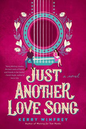 Just Another Love Song by Kerry Winfrey