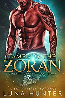 Tamed by the Zoran by Luna Hunter