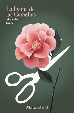 La dama de las camelias by Alexandre Dumas Jr.