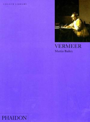 Vermeer by Martin Bailey