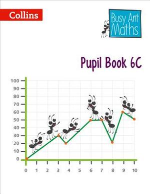 Busy Ant Maths European Edition - Pupil Book 6c by Collins UK