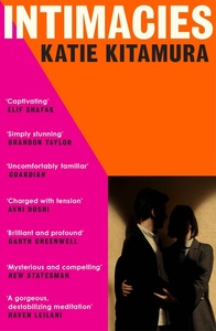 Intimacies by Katie Kitamura