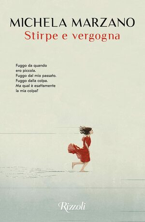 Stirpe e vergogna by Michela Marzano