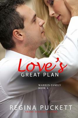 Love's Great Plan by Regina Puckett