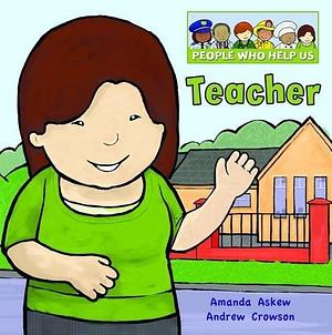 Teacher by Amanda Askew