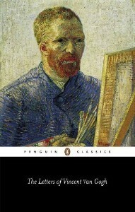 The Letters of Vincent van Gogh by Ronald de Leeuw, Arnold J. Pomerans, Vincent van Gogh