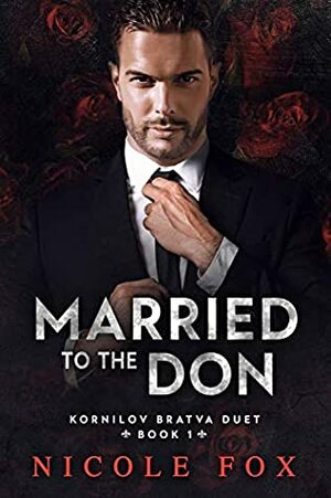 Married to the Don by Nicole Fox