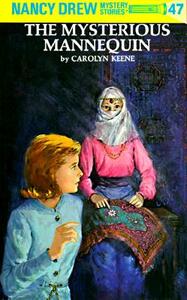 The Mysterious Mannequin by Carolyn Keene