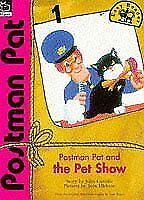 Postman Pat and the Pet Show by John Cunliffe