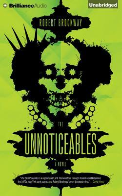 The Unnoticeables by Robert Brockway