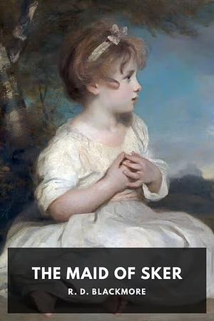 The Maid of Sker by R.D. Blackmore