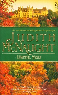 Until You, Volume 3 by Judith McNaught