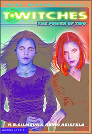 The Power of Two by H.B. Gilmour