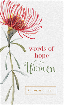 Words of Hope for Women by Carolyn Larsen