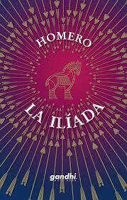 La Ilíada by Homer