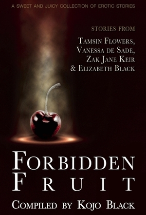 Forbidden Fruit by Kojo Black