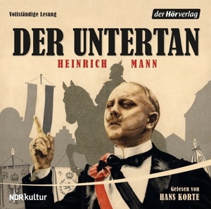 Der Untertan by Heinrich Mann