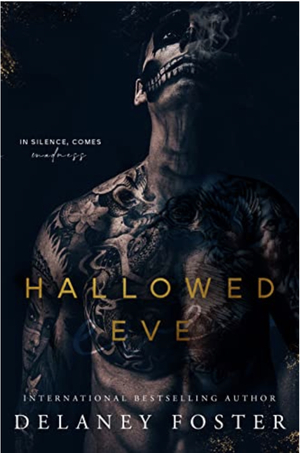 Hallowed Eve by Delaney Foster