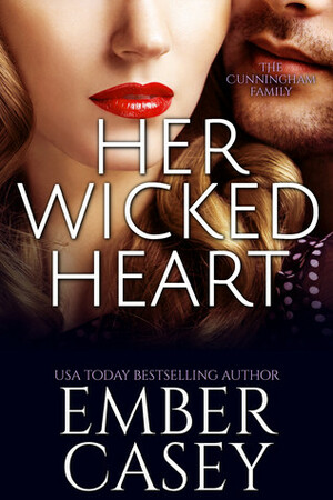 Her Wicked Heart by Ember Casey