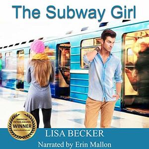 The Subway Girl by Lisa Becker