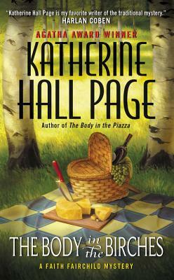 The Body in the Birches by Katherine Hall Page