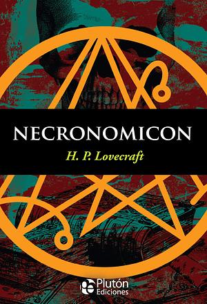 Necronomicon by H.P. Lovecraft