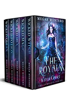 Witch Court: The complete series by Megan Montero