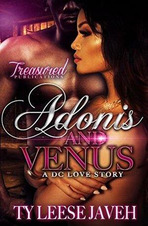 Adonis and Venus: A DC Love Story by Ty Leese Javeh
