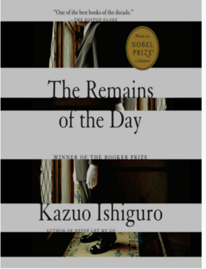 The Remains of the Day by Kazuo Ishiguro