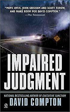 Impaired Judgement by David Compton