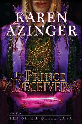 The Prince Deceiver by Karen Azinger