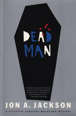Deadman by Jon A. Jackson