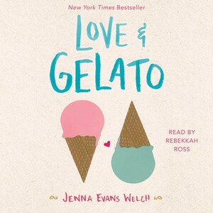 Love & Gelato by Jenna Evans Welch