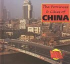 The Provinces & Cities of China by Lynn M. Stone