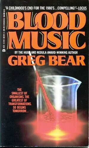 Blood Music by Greg Bear